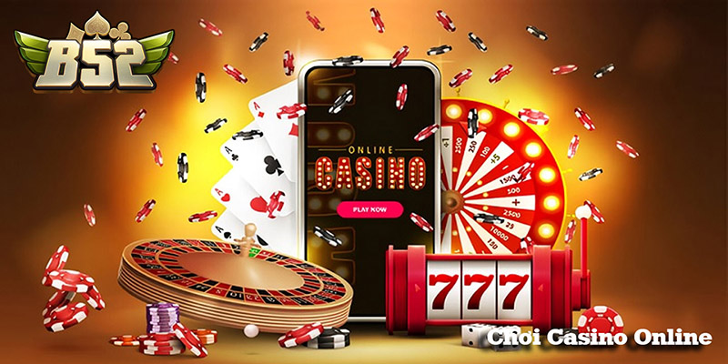 Chơi Casino online